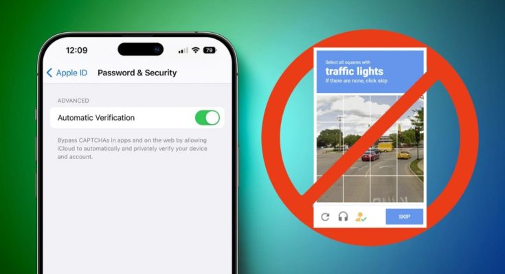 How to Automatically Bypass CAPTCHA on iPhone and Mac (Apple Guide)