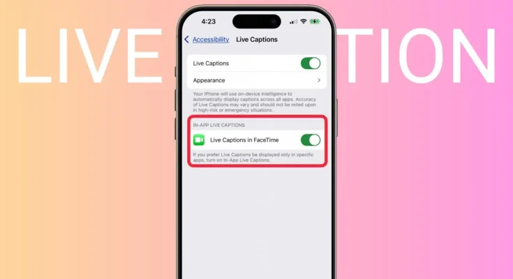 How to Enable Live Captions on iPhone, iPad, and Mac (Guide)